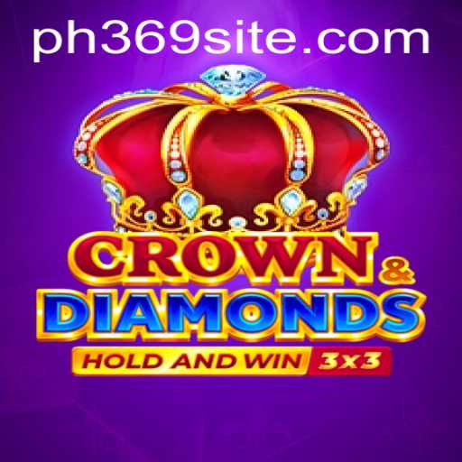 Master the Game of Crowndiamonds: A Dive into the World of PH369