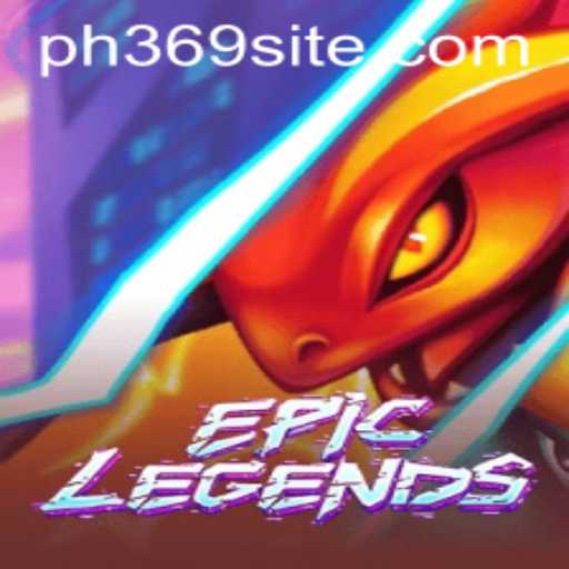 EpicLegends: Dive into the Thrilling World of PH369